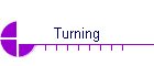 Turning